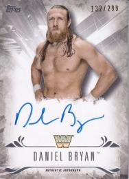 2016 Topps WWE Undisputed  Daniel Bryan Autographs 132/299