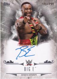 2016 Topps WWE Undisputed  Big E Autographs 240/299