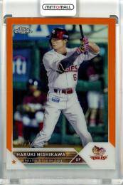 2023 TOPPS NPB CHROME ベースボールカード 楽天 西川遥輝 Base Orange Refractor(1stナンバー!) 01/25