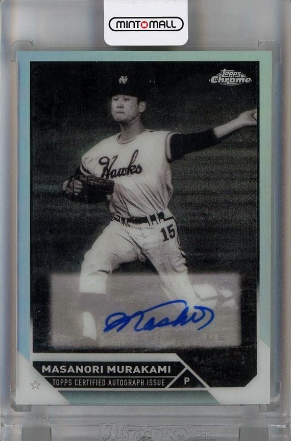 ミントモール / MINT 千葉店 / 2023 Topps NPB Chrome 村上雅則 (南海ホークス) 直筆サインカード Autographs  Refractors