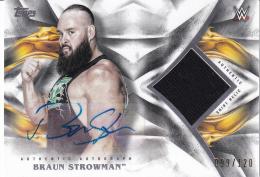 2019 Topps WWE Undisputed  Braun Strowman Autographed Relics 099/120