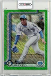 2025 TOPPS NPB CHROME 藤田琉生 Base Green Shimmer Refractor Parallel【21/99】
