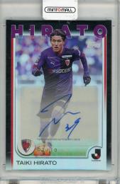 2025 TOPPS Jリーグ フラッグシップ 平戸太貴 直筆サイン【07/10】 京都サンガF.C.