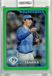 2024 TOPPS NPB CHROME ベースボールカード 田中正義 #97 Green Refractors【16/99】 日本ハム