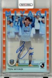 ミントモール / MINT 池袋店 / 2025 Topps J.League 宮城天 直筆サイン