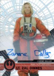2017 TOPPS STAR WARS High Tek  Zarene Dallas as Lt. Zal Dinnes Autograph