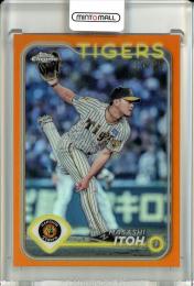 2024 TOPPS NPB CHROME ベースボールカード 伊藤 将司 Orange Refractors【23/25】 阪神