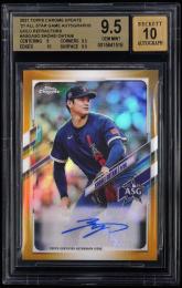 2021 Topps Chrome Update Shohei Ohtani #ASGASO 21 All Star Game Autographs Gold Refractors【28/50】【BGS GEM MINT9.5/AU10】 Los Angeles Angels