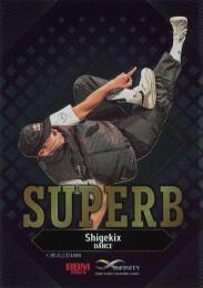 2024 BBM INFINITY #SU15 Shigekix(ダンス) SUPERB インサートカード