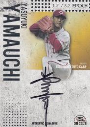 2019 EPOCH OBクラブ 設立25周年記念 広島 山内泰幸 直筆サインカード 銀箔版 12/32