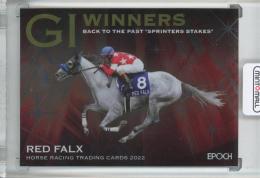 2022 EPOCH Horse Racing Trading Cards -下半期総集編-  レッドファルクス Back to the Past 2/5
