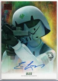 2018 TOPPS Star Wars Galaxy	Orange Parallel Autograph	Eric Lopez (Oleg)	【5/5 Last NO.】
