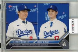 2023 Topps Now Yoshinobu Yamamoto / Shohei Ohtani 2023 World Baseball Classic Champions Reunite in Los Angeles #OS26