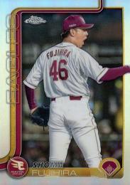 2025 TOPPS Chrome NPBプロ野球 #103 藤平尚真(楽天)【リフラクターパラレル版】レギュラーカード