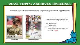 MLB 2024 TOPPS ARCHIVES HOBBY