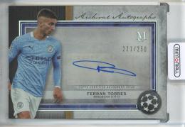 2020-21 Topps Museum Collection UEFA Champions League Ferran Torres Archival Autographs #AAFT【221/250】 Manchester City