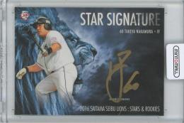 2016 EPOCH  埼玉西武ライオンズSTARS & ROOKIES / 中村剛也 STAR SIGNATURES - GOLD INK直筆サインカード 【8/8】