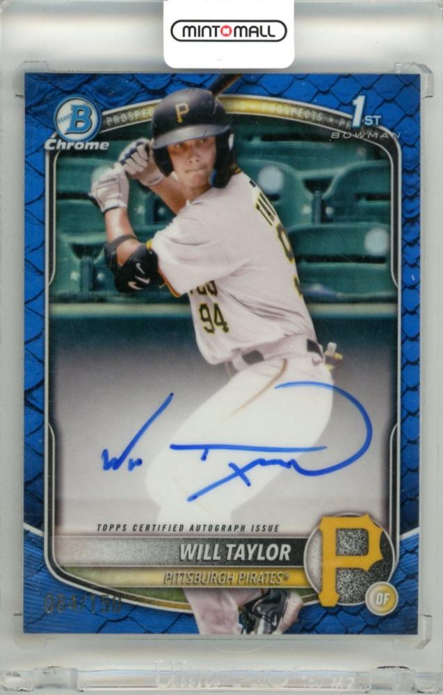 ゲームセンター・ゲームカード BOWMAN STERLING ミントモール / MINT 立川店 / 2025 Topps Bowman Chrome Will Taylor