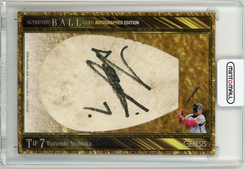 BBM西岡剛選手　直筆サインカード　/90 ミントモール / MINT 仙台店 / 2014 BBM GENESIS 西岡剛 ボール直筆