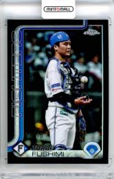 2025 TOPPS CHROME NPB 伏見寅威 #110 Base Black Refractor Parallel【01/10】《1stナンバー》 日本ハム