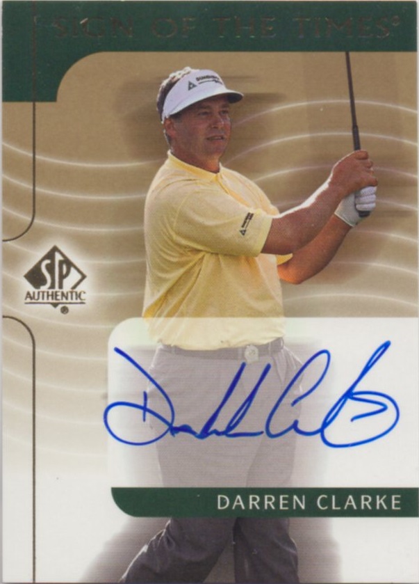 2003 SP AUTHENTIC	DARREN CLARKE	SIGN OF THE TIMES