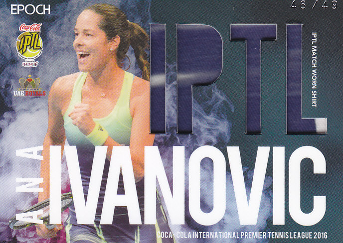 EPOCH2016 INTERNATIONAL PREMIER TENNIS LEAGUE  ANA IVANOVIC MATCH WORN SHIRTS 46/49