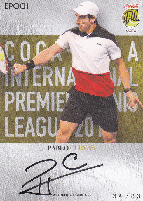EPOCH2016 INTERNATIONAL PREMIER TENNIS LEAGUE  PABLO CUEVAS AUTHENTIC SIGNATURE-VERTICAL 34/83